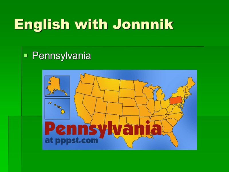 English with Jonnnik Pennsylvania